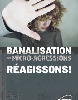 Banalisation des micro-agressions, Réagissons!