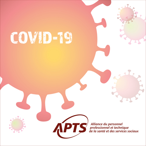 COVID-19 | L’APTS offre sa collaboration pour mettre en œuvre les directives de la Santé publique - APTS