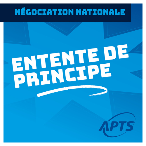 Négociations | L’APTS présentera une entente de principe à sa délégation en conseil général - APTS