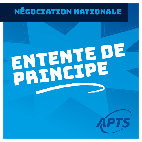 Négociations | L’APTS présentera une entente de principe à sa délégation en conseil général - APTS Négociations | L’APTS présentera une entente de principe à sa délégation en conseil général - APTS