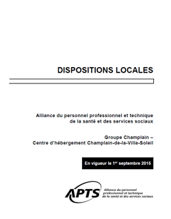 Dispositions locales du Groupe Champlain inc