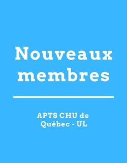 Nouveaux membres - l'APTS et vous Nouveaux membres - l'APTS et vous