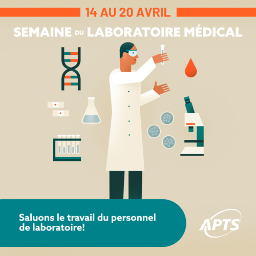 Semaine des laboratoires - Du 14 au 20 avril 2024 - APTS