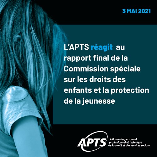The Laurent Commission | The APTS calls on Legault to act without delay to support children and families - APTS