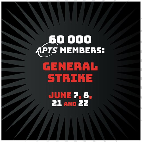 Contract talks | 60,000 APTS members to carry out a general strike on June 7, 8, 21 and 22 - APTS