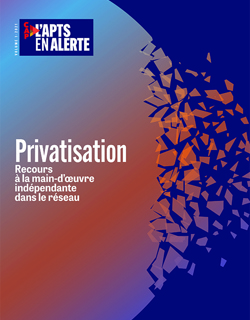 L'APTS en alerte vol. 1 no 1 | Privatisation