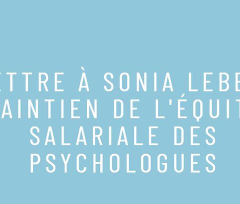 Lettre à Sonia LeBel: maintien de l'équité salariale des psychologues - APTS Lettre à Sonia LeBel: maintien de l'équité salariale des psychologues - APTS