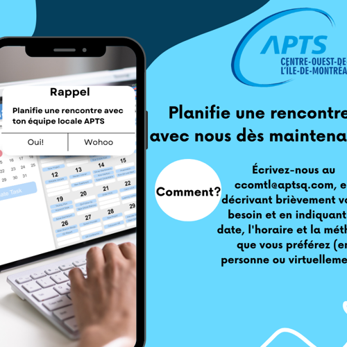 Planifie une rencontre avec ton équipe locale! - APTS