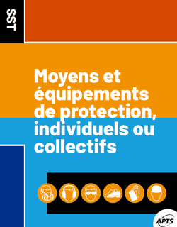 Fiche APTS: Équipements de protection Fiche APTS: Équipements de protection