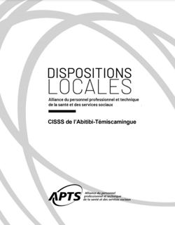 Dispositions locales du CISSS de l'Abitibi-Témiscamingue Dispositions locales du CISSS de l'Abitibi-Témiscamingue