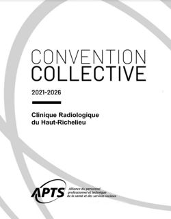 Convention collective de la Clinique radiologique du Haut-Richelieu Convention collective de la Clinique radiologique du Haut-Richelieu