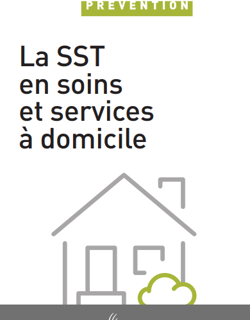 Guide ASSTSAS: La SST en soins et services à domicile