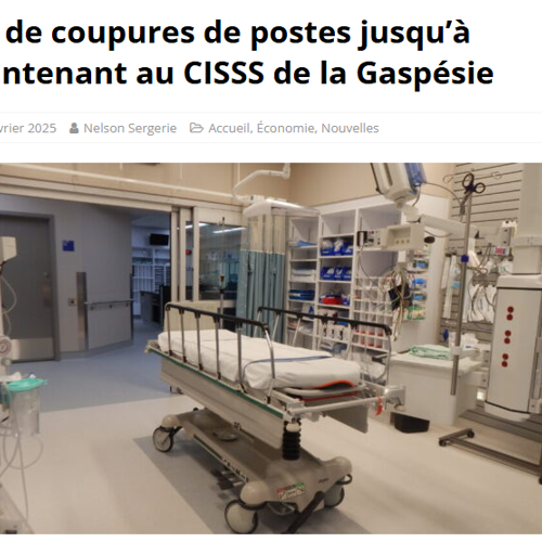 Pas de coupures de postes jusqu’à maintenant au CISSS de la Gaspésie - APTS Pas de coupures de postes jusqu’à maintenant au CISSS de la Gaspésie - APTS