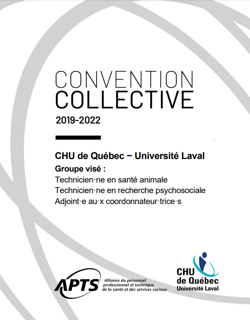 Convention collective du Centre de recherche du CHU de Québec Convention collective du Centre de recherche du CHU de Québec