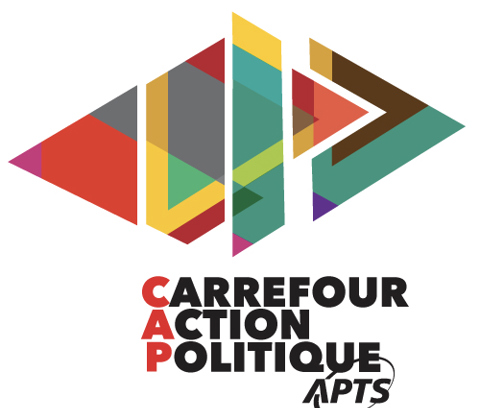 Carrefour Action Politique - APTS Carrefour Action Politique - APTS