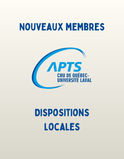 Dispositions locales CHU de Qc Dispositions locales CHU de Qc