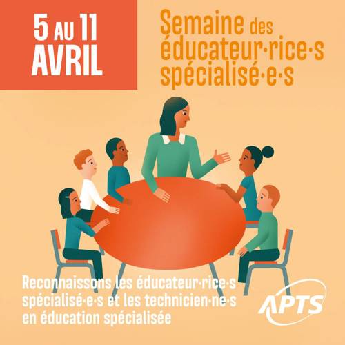 5 au 11 avril 2026 - Semaine des éducateur·rice·s spécialisé·e·s - APTS