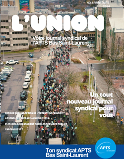 L'UNION: Ton journal syndical APTS BSL No.1