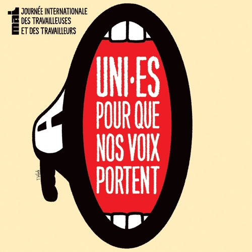 Marche du 1er mai | Journée internationale des travailleuses et des travailleurs : Uni∙es pour que nos voix portent - APTS