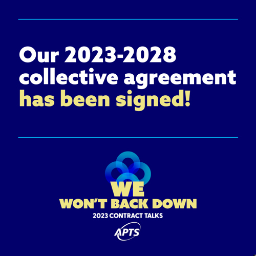 Public sector contract talks | The APTS has signed its collective agreement for 2023-2028 - APTS