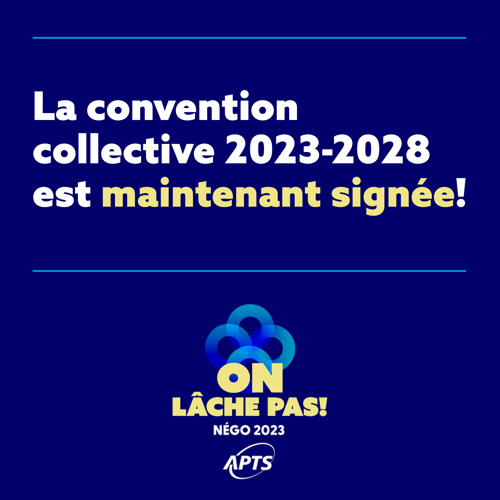Négociations du secteur public | L’APTS signe sa convention collective 2023-2028 - APTS