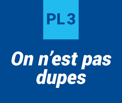 PL3 : on n'est pas dupes