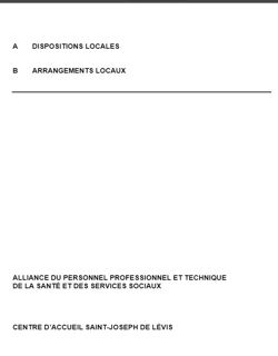 Dispositions locales du Centre Saint-Joseph Dispositions locales du Centre Saint-Joseph