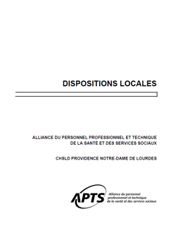 Dispositions locales du CHSLD Providence Dispositions locales du CHSLD Providence