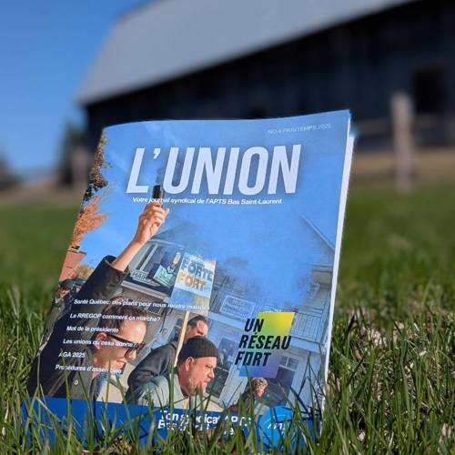 Nouveau tirage de l'UNION, ton journal syndical de l'APTS BSL - APTS Nouveau tirage de l'UNION, ton journal syndical de l'APTS BSL - APTS