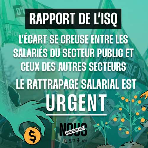 Réaction du Front commun au rapport de l’ISQ sur la rémunération des employées et employés de l’administration québécoise | Le rattrapage salarial est urgent - APTS