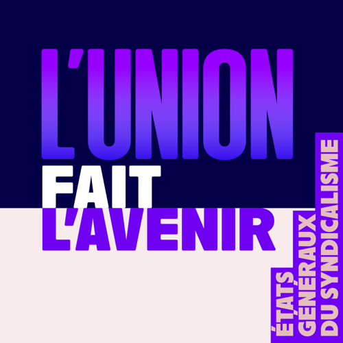 INVITATIONS - États généraux du syndicalisme : 13 et 20 septembre 2025 - APTS INVITATIONS - États généraux du syndicalisme : 13 et 20 septembre 2025 - APTS