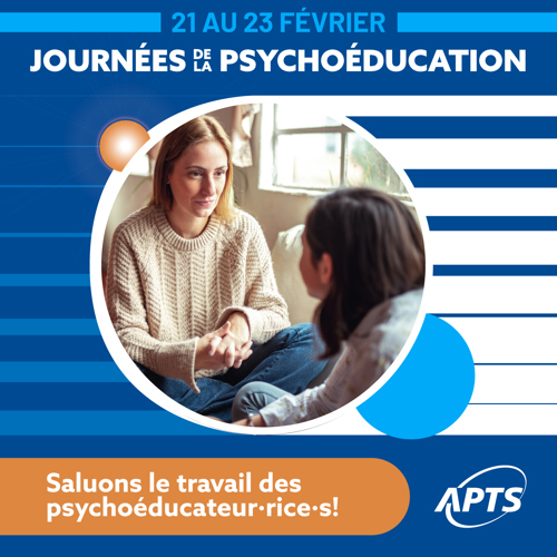 Journées de la Psychoéducation - Du 21 au 23 février - APTS