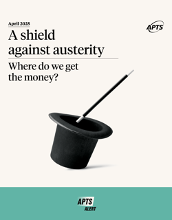 APTS Alert | A shield against austerity - Where do we get the money? APTS Alert | A shield against austerity - Where do we get the money?