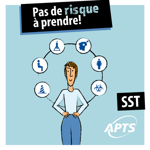 Semaine nationale de la santé et de la sécurité du travail 20 au 26 octobre | Pas de risque à prendre! - APTS Semaine nationale de la santé et de la sécurité du travail 20 au 26 octobre | Pas de risque à prendre! - APTS