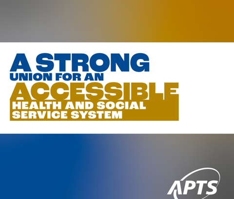 A strong union for a strong public system - APTS