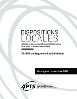 Dispositions locales du CIUSSS du Saguenay-Lac-Saint-Jean Dispositions locales du CIUSSS du Saguenay-Lac-Saint-Jean